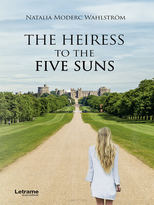 cover image of The heiress to the five suns